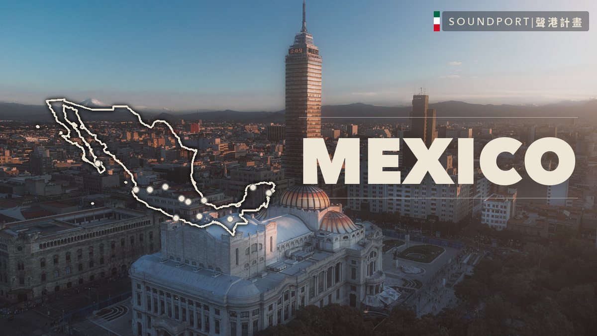 Mexico — Soundport Project